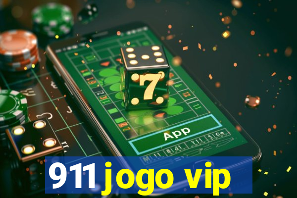 911 jogo vip